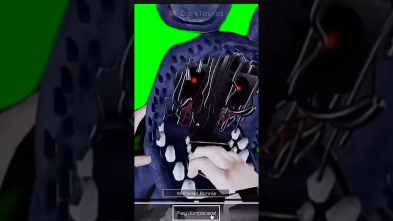 FNAF 2 REMIMAGINED WITHERED BONNIE JUMPSCARE GREEN SCREEN 