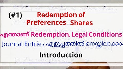 (#1) Redemption of preference shares || journal entries in Malayalam..