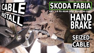 SKODA FABIA Hand Brake Cable install Mk1 Disc 00-07