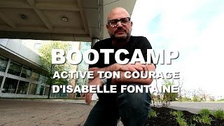 Mon expérience au Bootcamp Active ton Courage d'Isabelle Fontaine