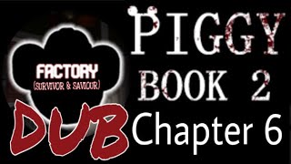 Roblox Piggy Book 2 Chapter 6 Factory All Dubbed Cutscenes (Survivor & Saviour Endings)