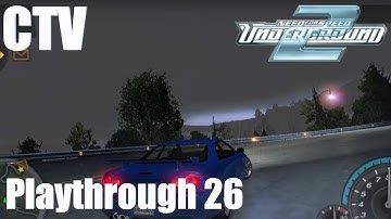 Need For Speed Underground 2 Playthrough Part 26 PC MAX SETTINGS 4k