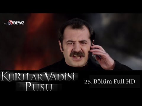 Kurtlar Vadisi Pusu - 25. Bölüm Full HD