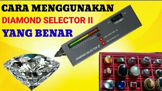 cara menggunakan diamond selector 2