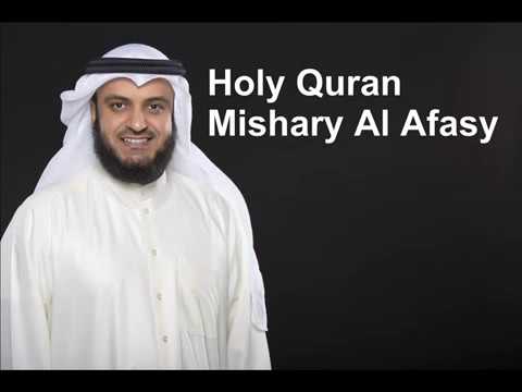 Koran hören 10 Stunden / Holy Quran 10 hours by  Mishary Al Afasy