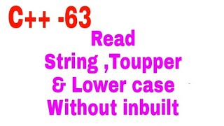 Read String UpperCase LowerCase C++ Urdu/Hindi || Jawad Aslam