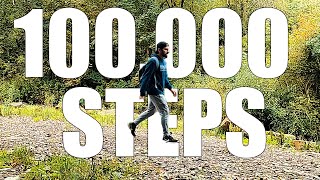 ONE DAY - WALKING 100,000 STEPS