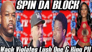 Wack 100 Presses Lush One In Defense Of R Ann B & Destroys King Pill For Trying To Fight Adam22