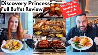 Discovery Princess BUFFET - FULL TOUR & Review For Breakfast, Lunch & Dinner|THIS BUFFET IS AMAZING!