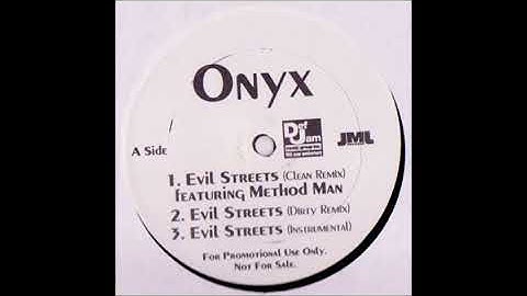 Onyx – Evil Streets (Remix) Feat. Method Man