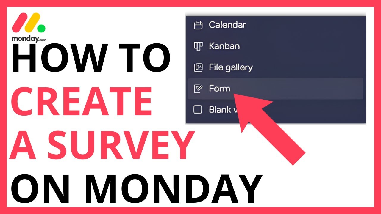 How to Create a Survey on Monday.com [QUICK GUIDE]
