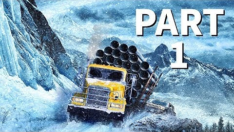 SNOWRUNNER Gameplay Part 1 - FIRST GARAGE