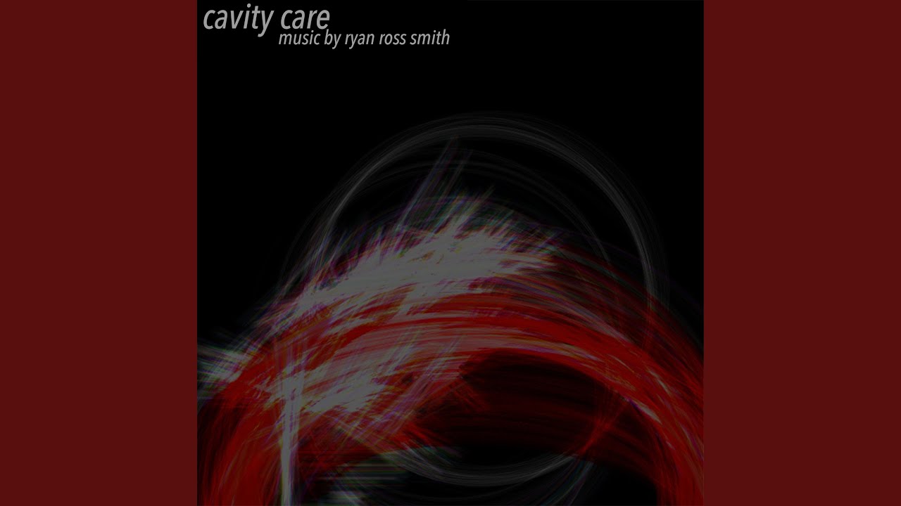 Cavity Care 2