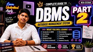 🔥 DBMS Part 2 | Complete Guide for BCA (CCSU) | Easy Hindi | Exam Focused