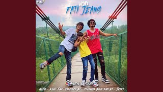 Fati Jeans (feat. Sourav Joshi & Exult Yowl) - Void