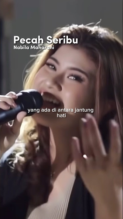 Pecah Seribu - Nabila Maharani