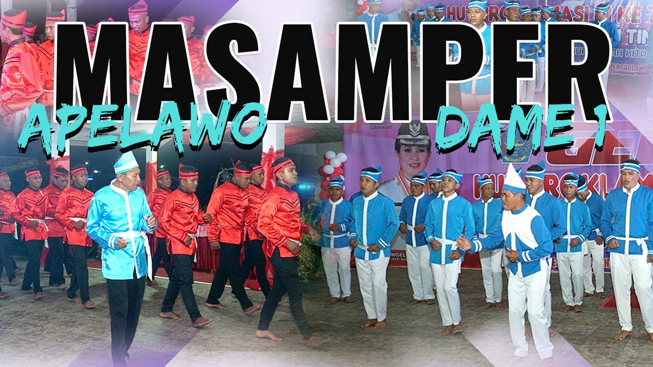 Lomba | Group | Masamper |  Kampung Dame 1 ||  Kampung Apelawo