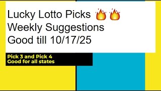 💰🔥Lucky Lotto Picks Weekly Suggestions Pick 3 & 4 | Good till 10/17/25  | Good for all states