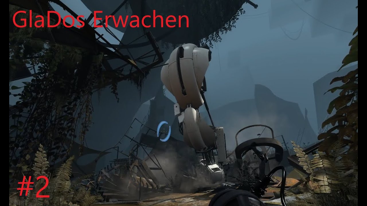 GlaDos erwachen Portal 2 Let´s Play #2 (deu) - YouTube
