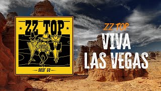 ZZ Top - Viva Las Vegas | Lyrics