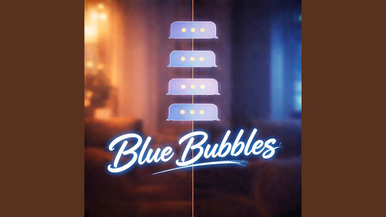 Watch Blue Bubbles on YouTube Watch Blue Bubbles on YouTube