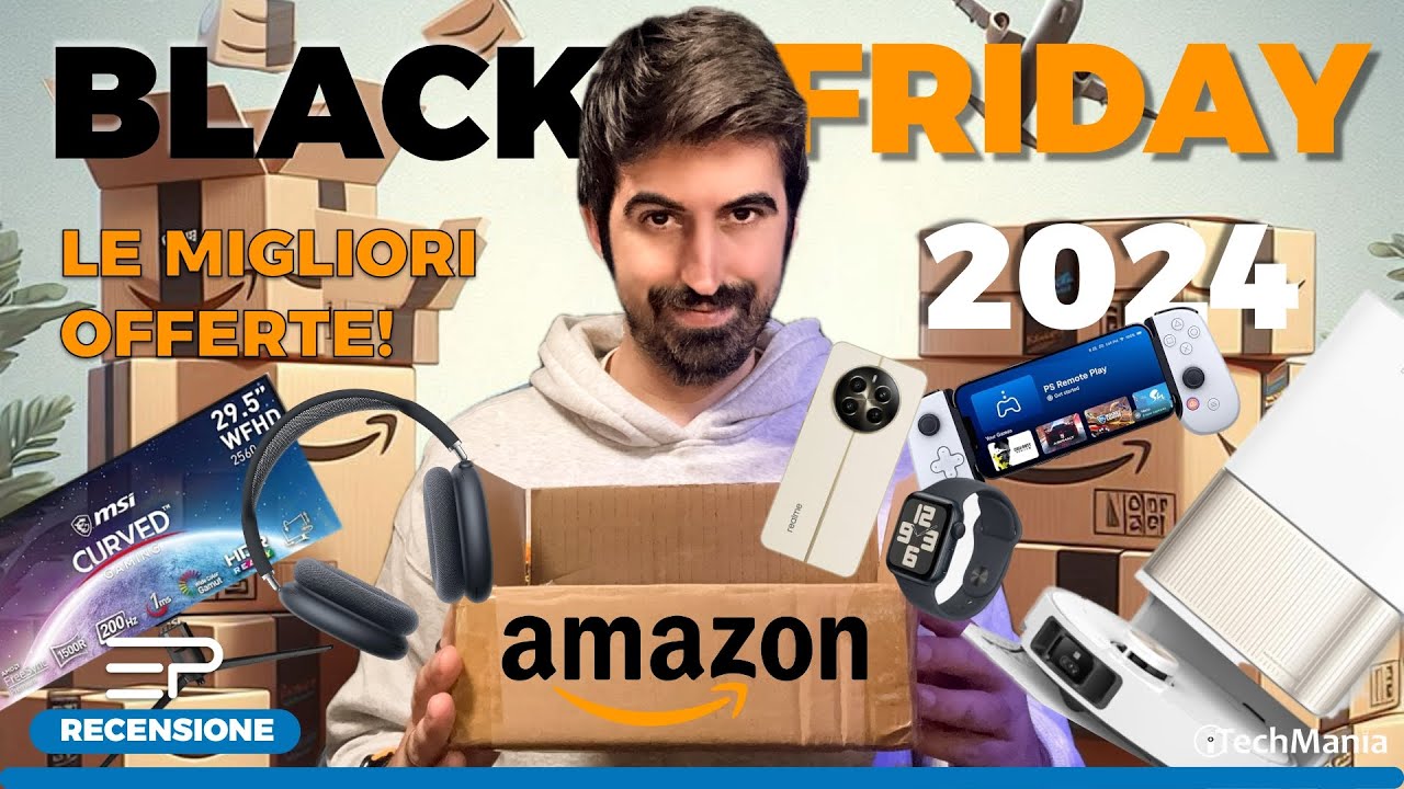 BLACK FRIDAY 2024! LE MIGLIORI OFFERTE Amazon - YouTube