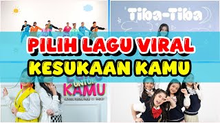 CHOOSE YOUR FAVORITE VIRAL SONG, Tik Tok Song, Tor Monitor, Tabola Bale, Stecu Stecu, Magic Hour.