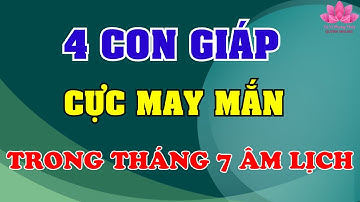 Từ Rằm tháng 7 Âm lịch, 3 con giáp bùng nổ vận may, nhân đôi tài lộc