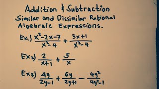 Addition and Subtraction Similar and Dissimilar Rational Algebraic Expressions in Tagalog