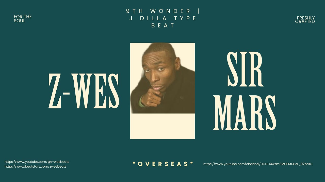 9TH WONDER | J DILLA BOOM BAP TYPE BEAT  -"OVERSEAS"