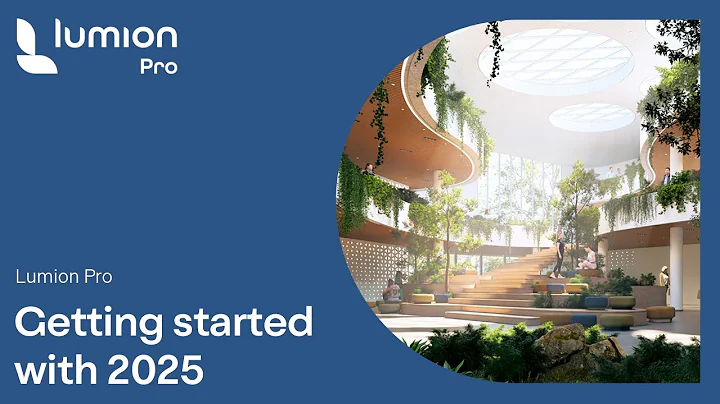 Getting Started with Lumion Pro 2025—out now