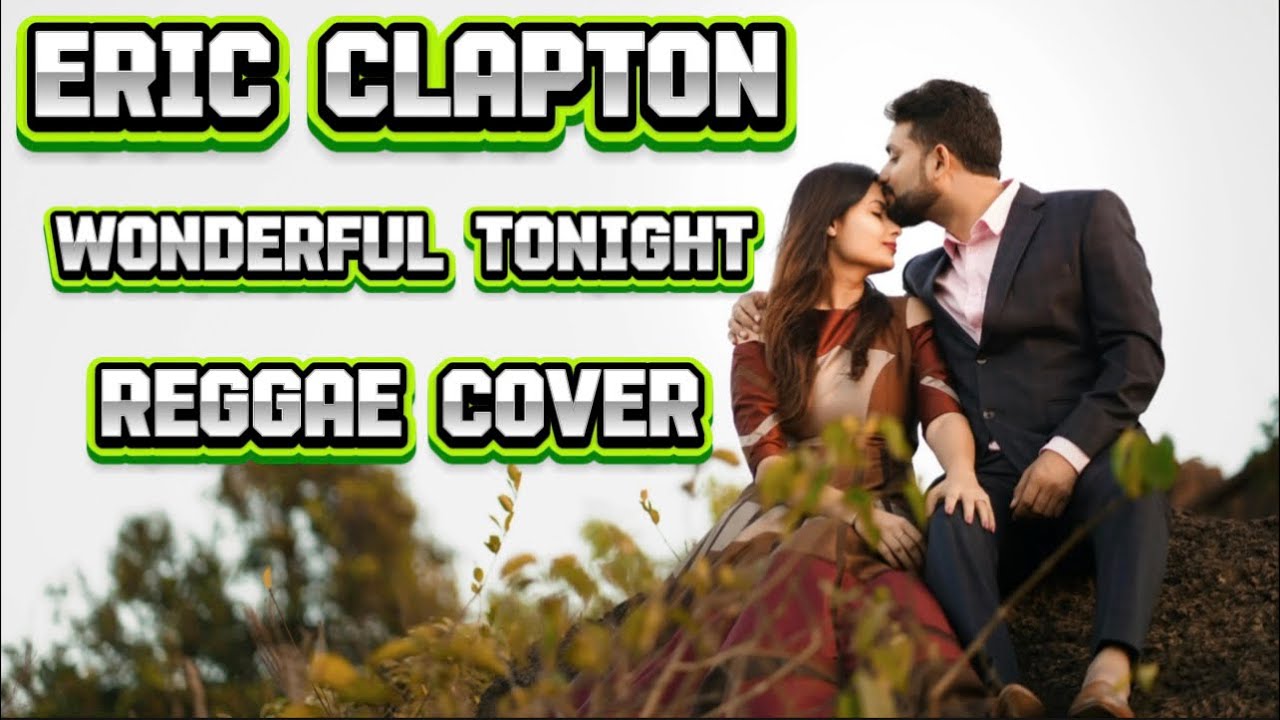 Eric Clapton - Wonderful Tonight Cover Remix 2025 
