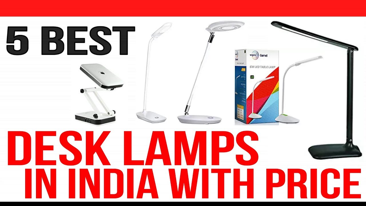 Top 5 best Desk Lamps in India with price YouTube