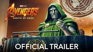 Marvel Studios' Avengers: Wrath Of Doom - Official Trailer