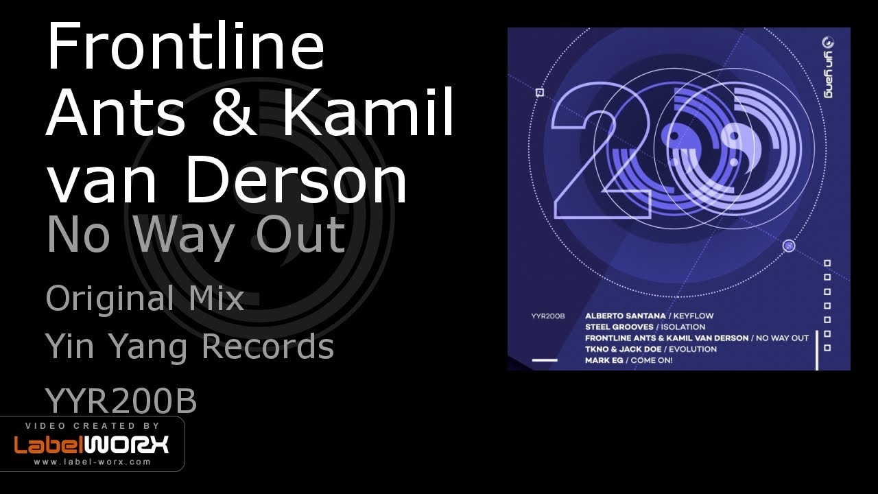 Watch Frontline Ants & Kamil van Derson - No Way Out (Original Mix) on YouTube Watch Frontline Ants & Kamil van Derson - No Way Out (Original Mix) on YouTube