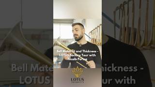 Bell Material and Thickness - LOTUS Factory Tour with Nicolò Perina #lotustrumpets #trumpet