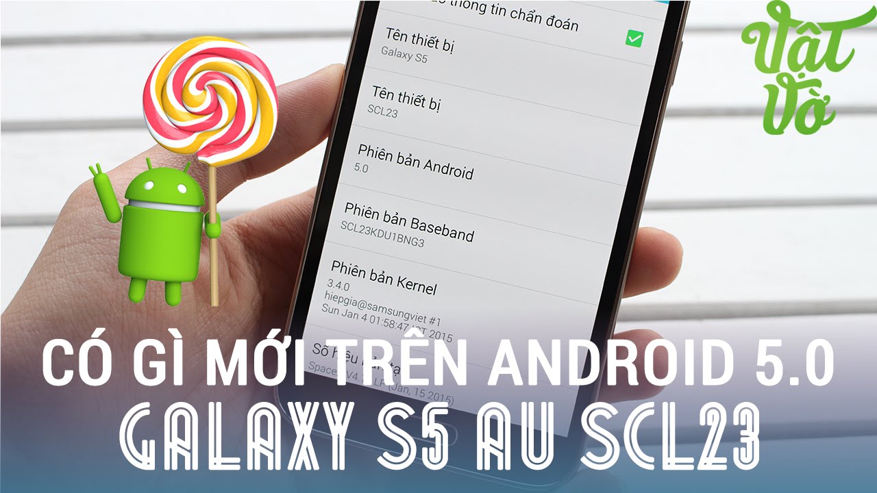 [Review dạo] Android lolipop 5.0 Galaxy S5 Au SCL23 – tổng hợp những điểm mới, cần nâng cấp