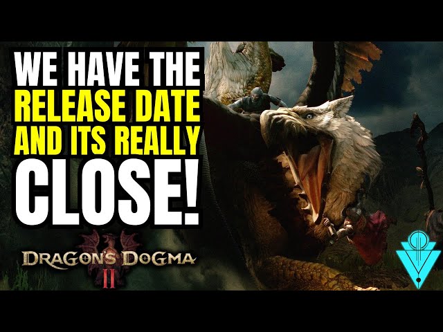 Dragons Dogma 2 We Got A Release Date! 