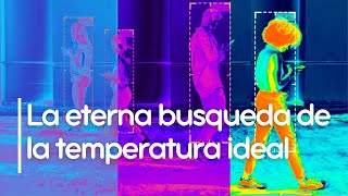 El Confort Térmico de los espacios