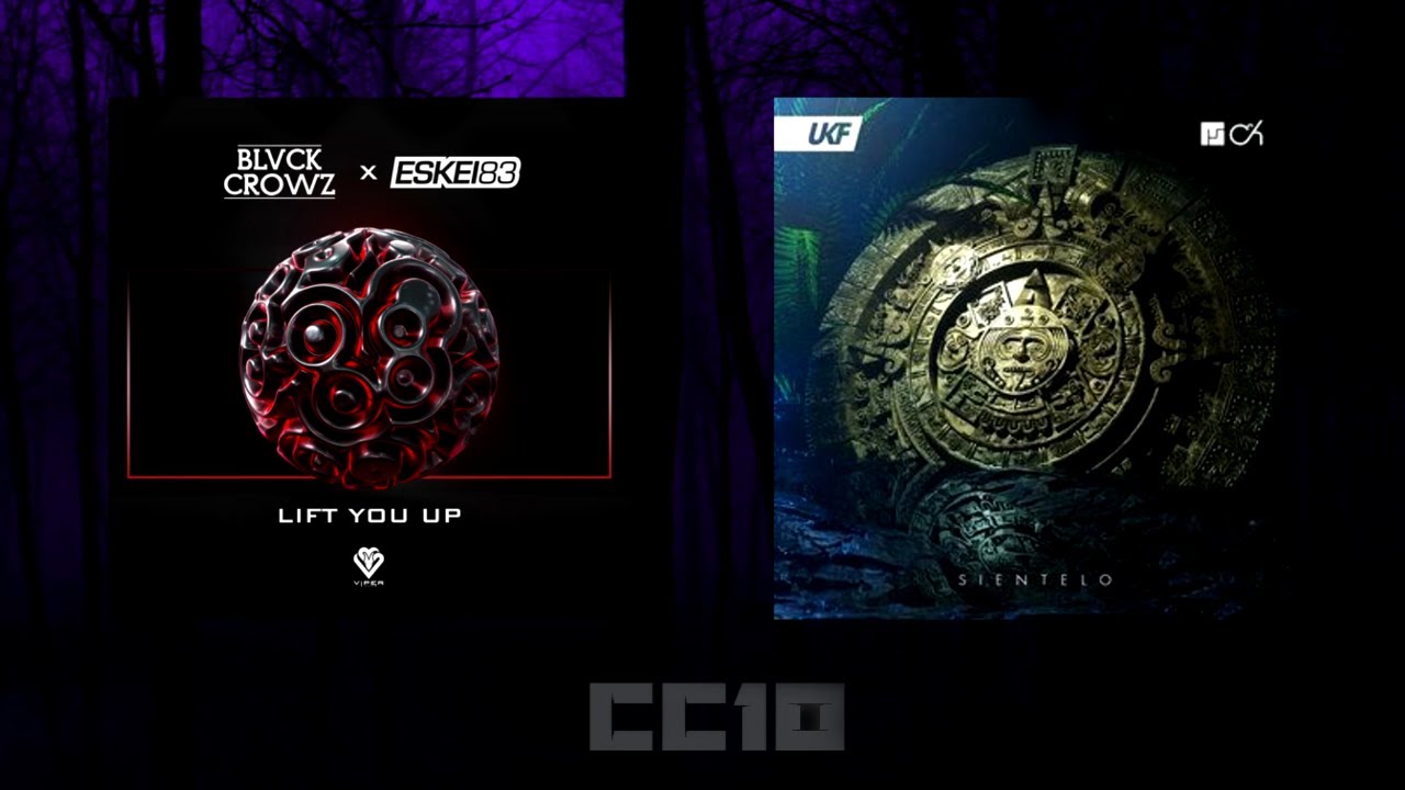Lift You Up x Sientelo - BLVCK CROWZ X ESKEI83 vs Mefjus & Camo & Krooked - Mix CC10 Lift You Up x Sientelo - BLVCK CROWZ X ESKEI83 vs Mefjus & Camo & Krooked - Mix CC10