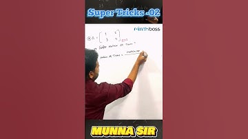 MathBOSS SUPER TRICKS 02 (Matrix -01)@MUNNASIR147 #math #reels #shorts #short #shortvideo