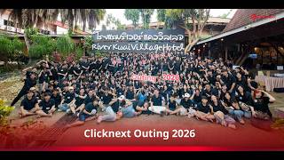 Clicknext Company Outing 2026 | One Team, One Journey