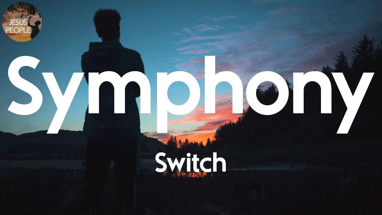 Switch Symphony (Lyric Video) YouTube