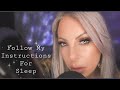 ASMR | | Sensitive Whispering | Personal Attention | Follow My Sleep Instructions