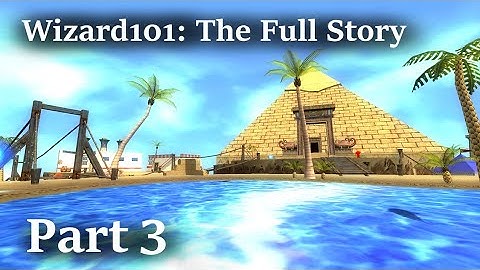 Wizard101: The Full Story - Part 3 - Krokotopia