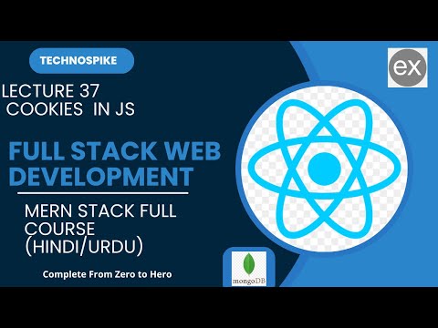 Lecture 37 | Mastering Full Stack Web Development: Cookies in JavaScript | 2025