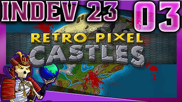 Retro-Pixel Castles indev 23 | Fortifications | Let