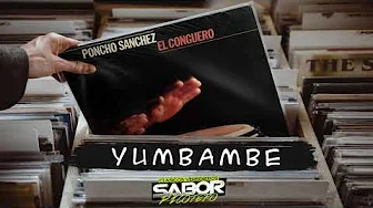 YUMBAMBE - Poncho Sanchez YUMBAMBE - Poncho Sanchez