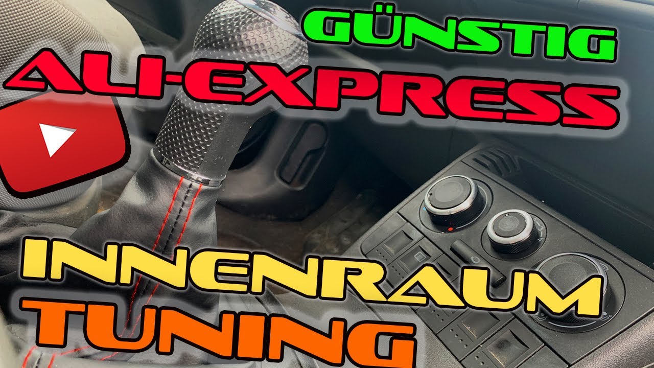 Innenraum tuning mit Ali Express