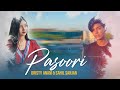 Pasoori  cover  dristy anam   sahil sanjan 